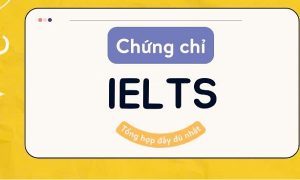 chứng chỉ tiếng anh ielts