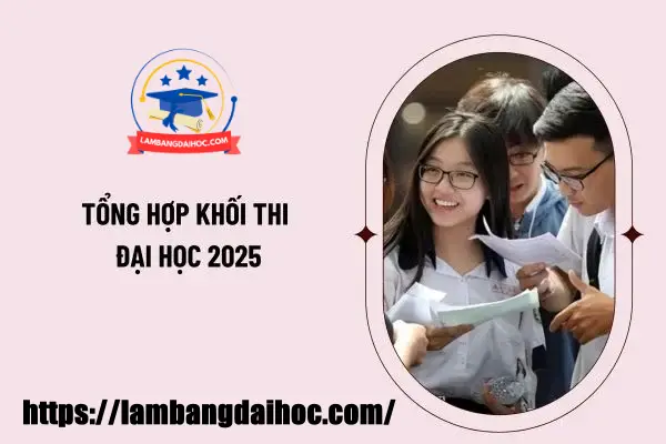 các khối thi vào đại học 2025